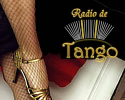 Escuch� Radio De Tango
